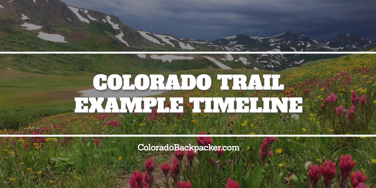 Colorado Trail Example Timeline