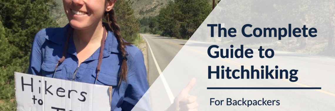 Guide to Hitchhiking for Backpacking