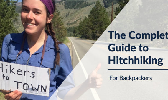 Guide to Hitchhiking for Backpacking